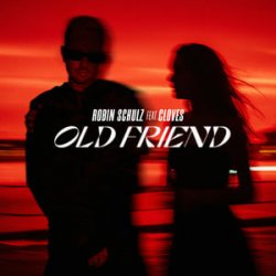 Мұқаба Robin Schulz & CLOVES - Old Friend