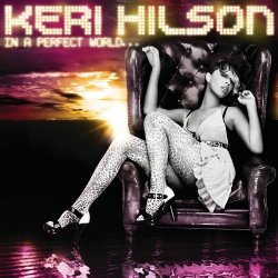 Мұқаба Keri Hilson - In a Perfect World