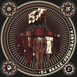 Мұқаба DJ Snake - Propaganda (Original Mix)