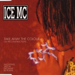 Мұқаба Ice Mc - Take Away The Color (DJ Ramezz Remix)
