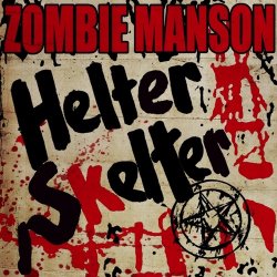 Мұқаба Marilyn Manson - Helter Skelter
