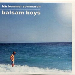 Мұқаба Balsam Boys - Har Kommer Sommaren (Instrumental Version)