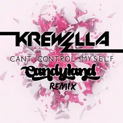 Мұқаба Krewella - Can't Control Myself (Candyland Remix)