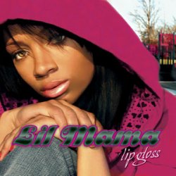 Мұқаба Lil Mama - Lipgloss
