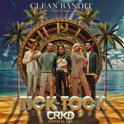 Мұқаба Clean Bandit & Mabel feat. 24kGoldn - Tick Tock