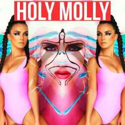 Мұқаба Holy Molly ft. DJ M.E.G. - Kill Me All Night Long