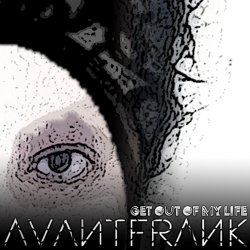 Мұқаба Avantfrank - Get Out of My Life