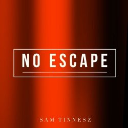 Мұқаба Sam Tinnesz - No Escape