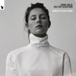 Мұқаба Jerome Isma-ae - Hold That Sucker Down (Charlotte de Witte Trance Remix)