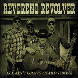 Мұқаба Reverend Revolver - Hard Times