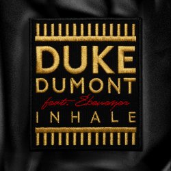 Мұқаба Duke Dumont - Inhale