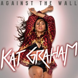 Мұқаба Kat Graham - Put Your Graffiti On Me