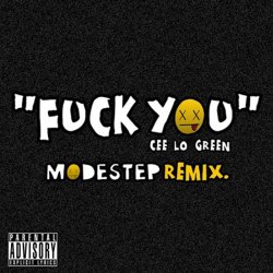 Мұқаба Cee-Lo Green - Fuck You (Modestep Remix)