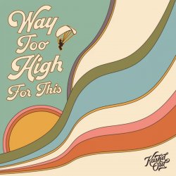 Мұқаба Kash'd Out - Way Too High for This