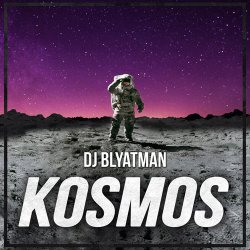 Мұқаба DJ Blyatman - Kosmos