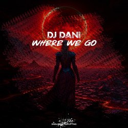 Мұқаба DJ Dani - Where We Go (Radio Edit)
