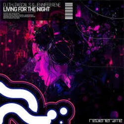 Мұқаба DJ T.H., Pascal S & Jennifer Rene - Living For The Night