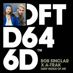 Мұқаба Bob Sinclar x A-Trak x Mele - Deep Inside Of Me