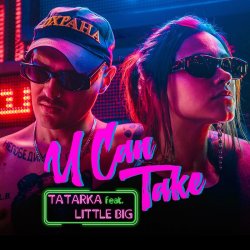 Мұқаба Little Big - U Can Take