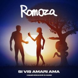 Мұқаба Romoza - Si Vis Amari Ama Наше кохання з нами