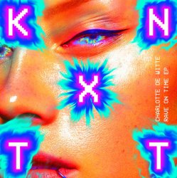 Мұқаба Charlotte De Witte - Rave on Time