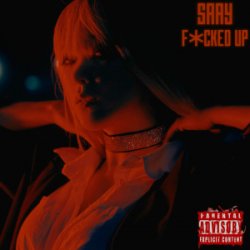 Мұқаба SAAY - F*cked Up