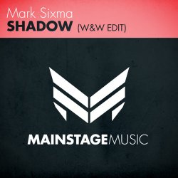 Мұқаба Mark Sixma - Shadow (W&W Edit)