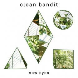 Мұқаба Clean Bandit - Rather Be (feat. Jess Glynne)