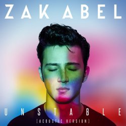 Мұқаба Zak Abel - Unstable (Acoustic Version)