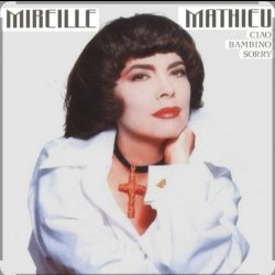 Мұқаба Mireille Mathieu - Pardonne-Moi Ce Caprice D'Enfant