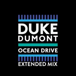 Мұқаба Duke Dumont - Ocean Drive (Extended Mix)