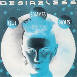 Мұқаба Desireless - Qui Sommes-Nous (Version Instrumentale)
