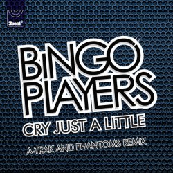 Мұқаба Bingo Players - Cry (Just A Little) (A-Trak & Phantoms Remix)