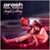 Portada Arash feat. Helena - Angels Lullaby Arash feat. Helena - Angels Lullaby