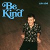 Мұқаба Zak Abel - Be Kind Zak Abel - Be Kind