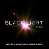 Мұқаба Klaas - Black Light (Mazza & Konstantin Maria Remix) Klaas - Black Light (Mazza & Konstantin Maria Remix)