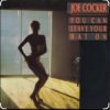 Мұқаба Joe Cocker - You Can Leave Your Hat On Joe Cocker - You Can Leave Your Hat On
