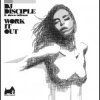 Мұқаба DJ Disciple - Work It Out (Klaas Remix) DJ Disciple - Work It Out (Klaas Remix)