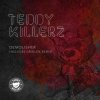 Мұқаба Teddy Killerz - Demolisher (Gridlok Remix) Teddy Killerz - Demolisher (Gridlok Remix)
