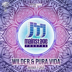 Мұқаба Pura Vida & Wilder - Mama Fora