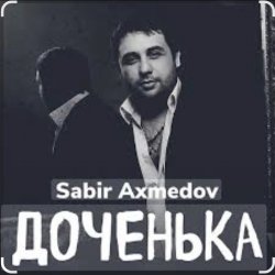 Мұқаба Sabir Axmedov - Доченька
