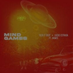 Мұқаба Lucas Estrada & TECH IT DEEP & Jaimes - Mind Games