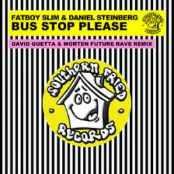 Мұқаба Fatboy Slim & Daniel Steinberg - Bus Stop Please (David Guetta & MORTEN Remix)
