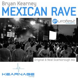 Мұқаба Bryan Kearney - Mexican rave (Jordan Suckley remix)