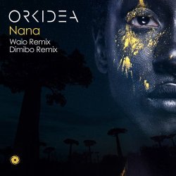 Мұқаба Orkidea - Nana (Waio Remix)