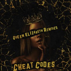 Мұқаба Cheat Codes - Queen Elizabeth (Aspyer Remix)