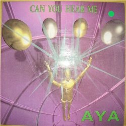 Мұқаба Aya - Can You Hear Me