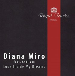 Мұқаба Andi Vax feat. Diana Miro - Look Inside My Dreams (Anton Sever Remix)