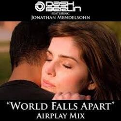 Мұқаба Dash Berlin feat. Jonathan Mendelsohn - World Falls Apart (Club Mix)