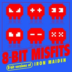 Мұқаба 8-Bit Misfits - Hallowed Be Thy Name (Iron Maiden Remix)